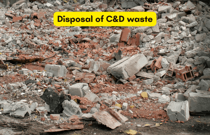 Disposal of C&D Waste