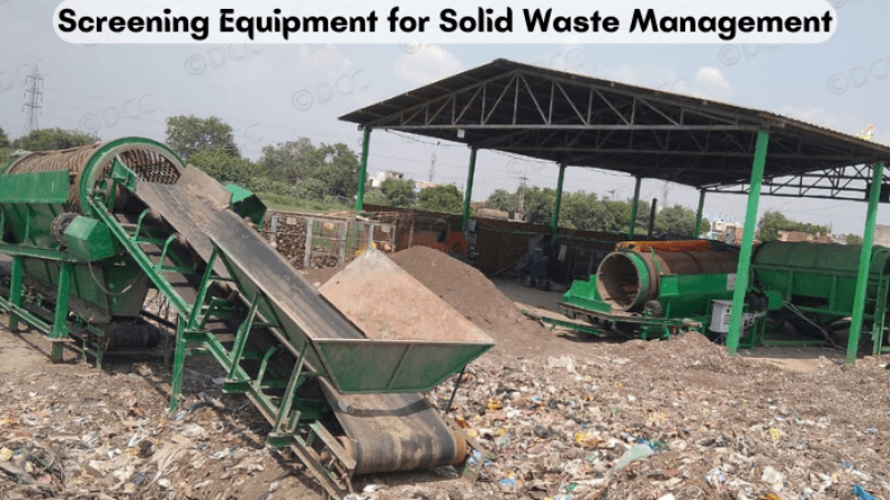 Screening Equipment for Solid Waste Management